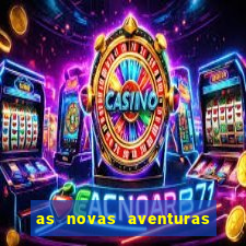 as novas aventuras do macaco quando sai a 3 temporada